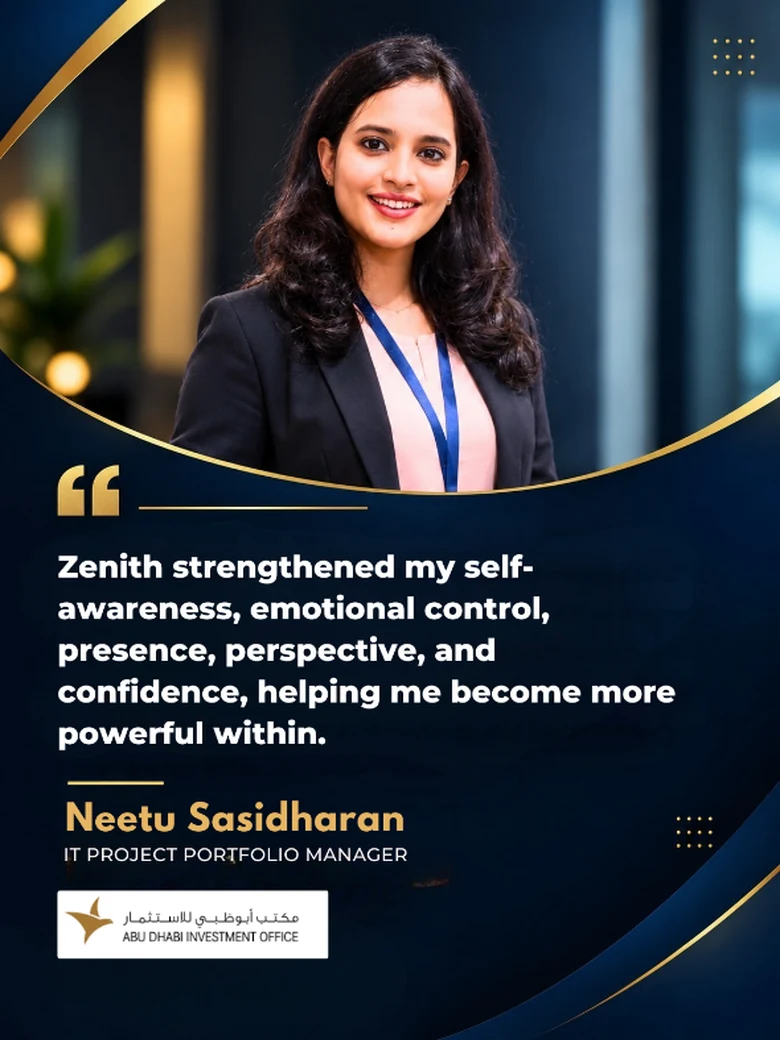 Zenith alumni story from Neetu Sasidharan, IT Project Portfolio Manager, Abu Dhabi Investment Office